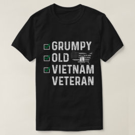 Grumpy Old Vietnam Veteran T-shirt