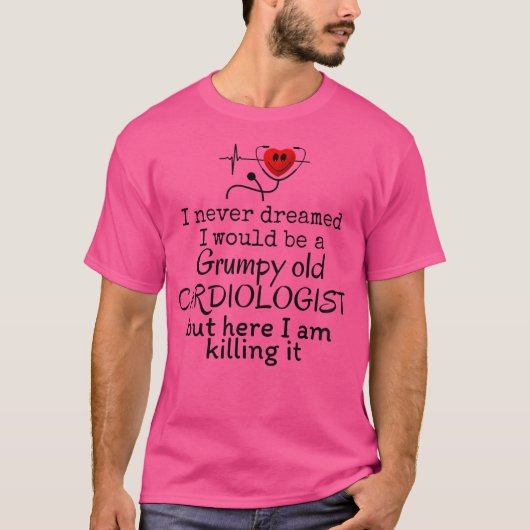 Grumpy oude cardioloog Grappige cardiologie van de T-shirt (Voorkant)