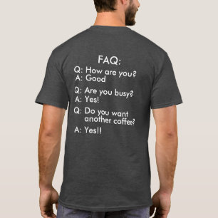 Grumpy Programmer FAQ Funny T-shirt