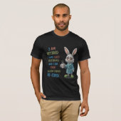 Grumpy Retired Bunny: Re-Tired Today Funny Quote T-shirt (Voorkant volledig)