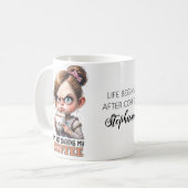 Grumpy Schattige Meisje Drink Koffie Grappig Quote Koffiemok (Voorkant links)
