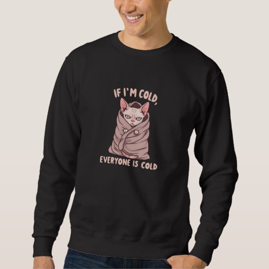 Grumpy Sphynx Cat Cold Humor Illustration Trui (Voorkant)