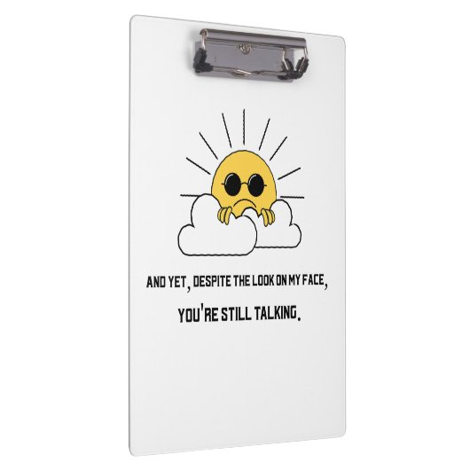 Grumpy sun Klembord (Rechts)