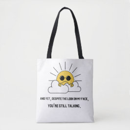 Grumpy sun-Tas Tote Bag