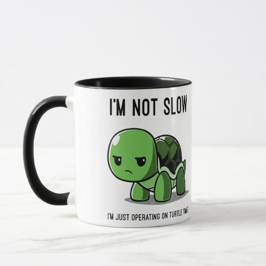 Grumpy Turtle Time Not Slow Funny Coffee Mug Mok (Links)