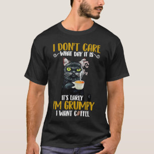 Grumy Cat Ik ben brutaal en wil koffie T-shirt