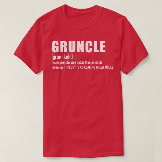Gruncle voor geweldige oom t-shirt (Design voorkant)