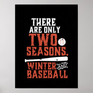 Grunge and Distress Funny Baseball Quote Poster