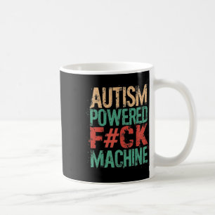 Grunge Autism Powered F#ck Machine Health Apparel Koffiemok