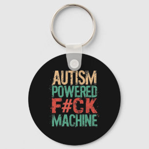 Grunge Autism Powered F#ck Machine Health Apparel Sleutelhanger
