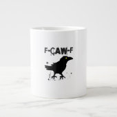 Grunge Coffee F Caw F Crow Humor Creative Style Grote Koffiekop (Voorkant)