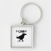 Grunge Coffee F Caw F Crow Humor Creative Style Sleutelhanger (Voorkant)