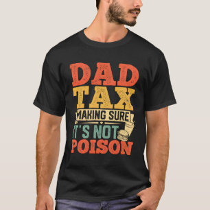 Grunge Dad Tax Bold Retro Tekst T-shirt