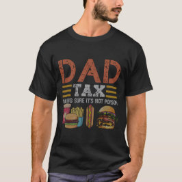 Grunge Dad Tax Bold Retro Tekst T-shirt