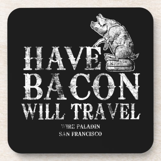 Grunge have Bacon will Travel Bier Onderzetter (Voorkant)