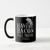 Grunge have Bacon will Travel Magische Mok (Links)