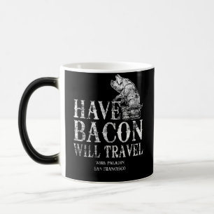 Grunge have Bacon will Travel Magische Mok