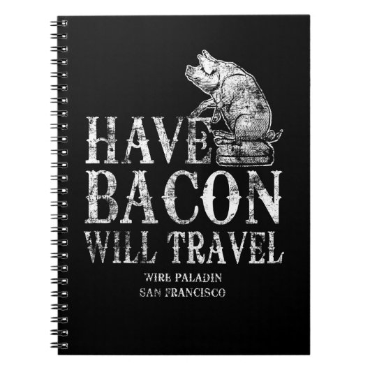 Grunge have Bacon will Travel Notitieboek (Voorkant)