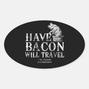 Grunge have Bacon will Travel Ovale Sticker