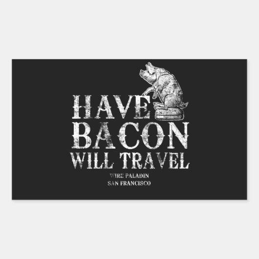 Grunge have Bacon will Travel Rechthoekige Sticker (Voorkant)