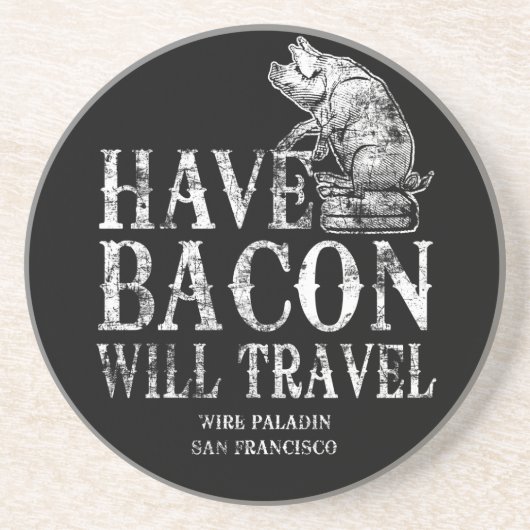 Grunge have Bacon will Travel Zandsteen Onderzetter (Voorkant)