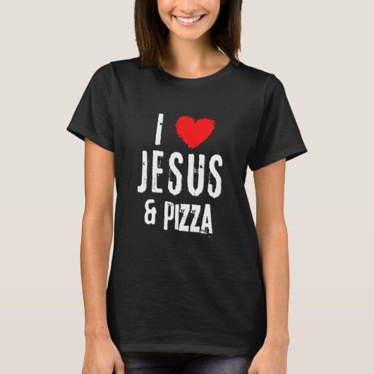 Grunge I Love Jesus Pizza T-shirt (Voorkant)