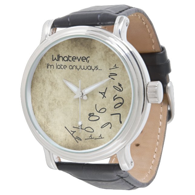 Grunge Ik ben toch te laat horloge (Gekanteld)