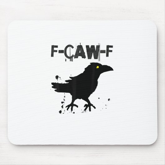 Grunge koffie F Caw F Kraai Humor Kreatieve Stijl Muismat (Voorkant)