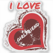 Grunge Style I Love My Girlfriend Heart Design Sticker (Voorkant)