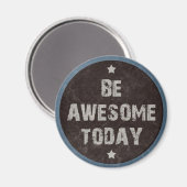 Grunge Wees Geweldige Motivatie Blackboard Magnet (Voorkant / Achterkant)
