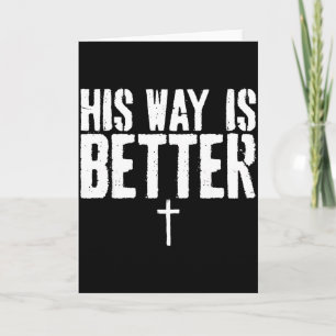 Grunge Zijn Manier Is Better Minimaal Christelijk Kaart