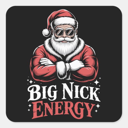 Grunt Style Big Nick Energy Funny Santa Christmas  Vierkante Sticker (Voorkant)