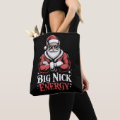 Grunt Style Grote Nick Energie Grappige Kerstman K Tote Bag (Dichtbij)