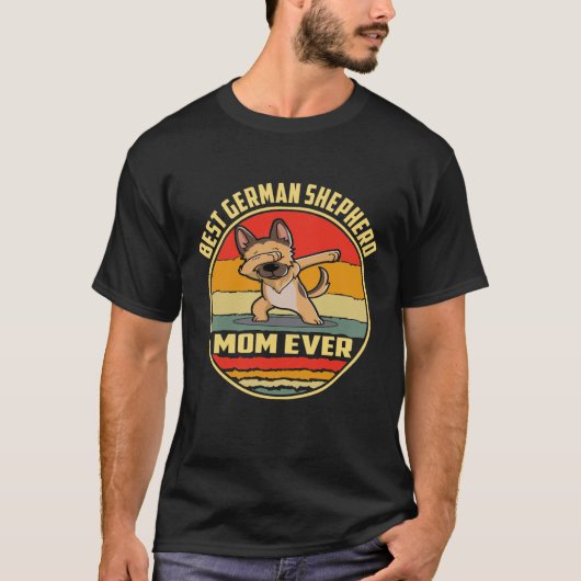 GSD033 - Best German Shepherd Ma Ever T-shirt (Voorkant)
