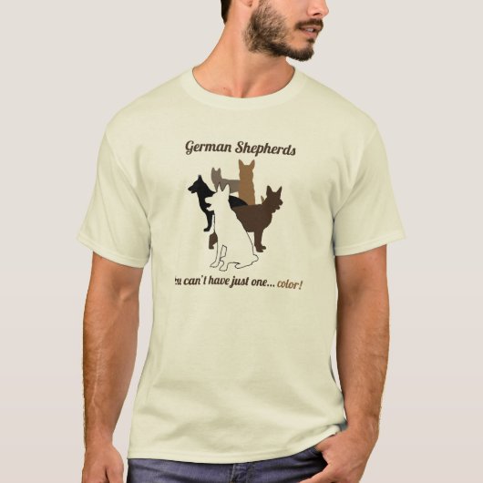 GSD's - je kunt er niet één hebben... (Verbeterd!) T-shirt (Voorkant)