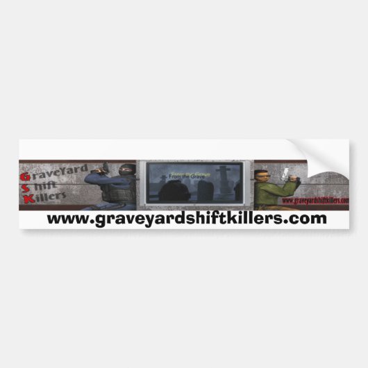 GSKBan12, www.graveyardshiftkillers.com Bumpersticker (Voorkant)