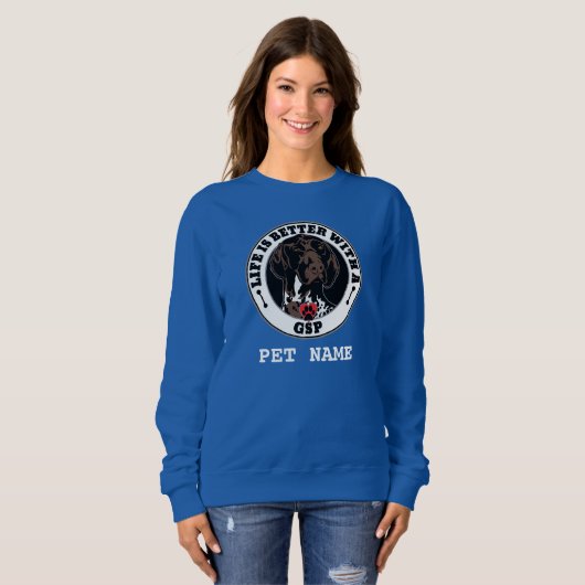 GSP Personalized Life Is Better With A GSP Trui (Voorkant volledig)