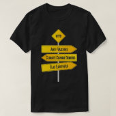GTFO AntiVaxxers Climate Change Deniers Flat Earth T-shirt (Design voorkant)