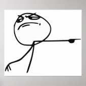 GTFO haalt Guy Rage Face Comee Meme uit Poster (Voorkant)