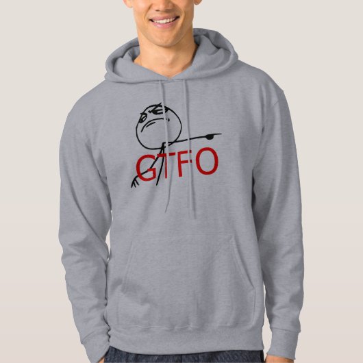 GTFO komt uit Guy Rage Face Comee Meme Hoodie (Voorkant)
