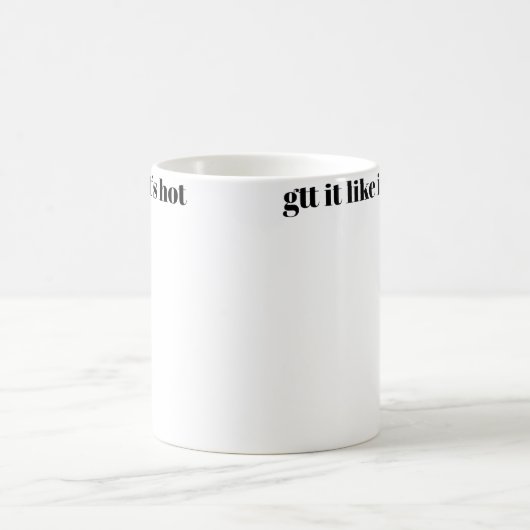 Gtt It Like Its Hot Koffiemok (Center)