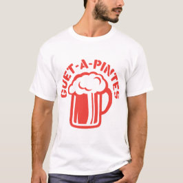 gua a a alcohol humour biere t-shirt