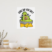 Guac Dip Je zegt Grappige Guacamole Dip Pun Poster (Keuken)