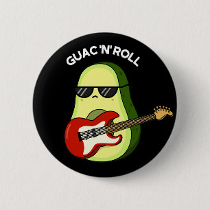 Guac En Roll Grappige Avocado Pun Donker BG Ronde Button 5,7 Cm