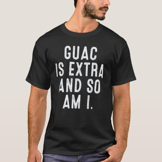 Guac Is Extra En Dat Ben Ik Ook Workout Pride Vega T-shirt (Voorkant)