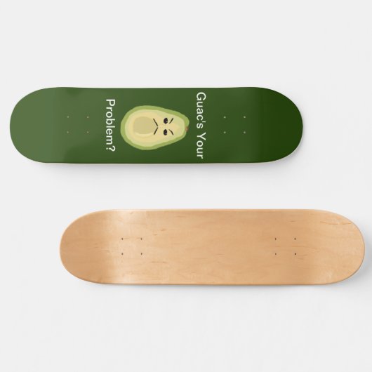 Guac is je probleem? Skateboard (Horizontaal)