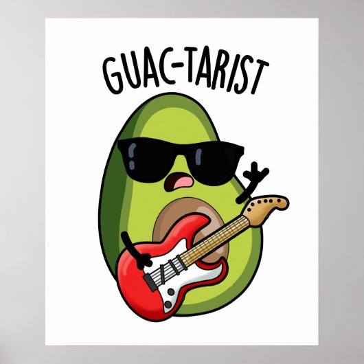 Guac-tarist Funny Avocado Pun Poster (Voorkant)