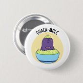 Guacamole Funny Mole in Guacamole Dip PUn Ronde Button 5,7 Cm (Voorkant /achterkant)