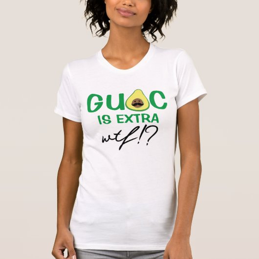 guacamole guac is een extra grappig t-shirt ontwer (Voorkant)