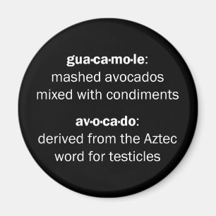 Guacamole Testicles Magneet
